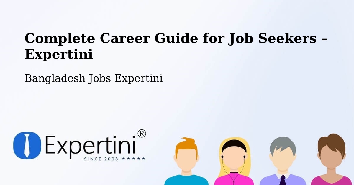 Career Guide for Job Seekers – Teknāf - Teknāf, Bangladesh Jobs Expertini