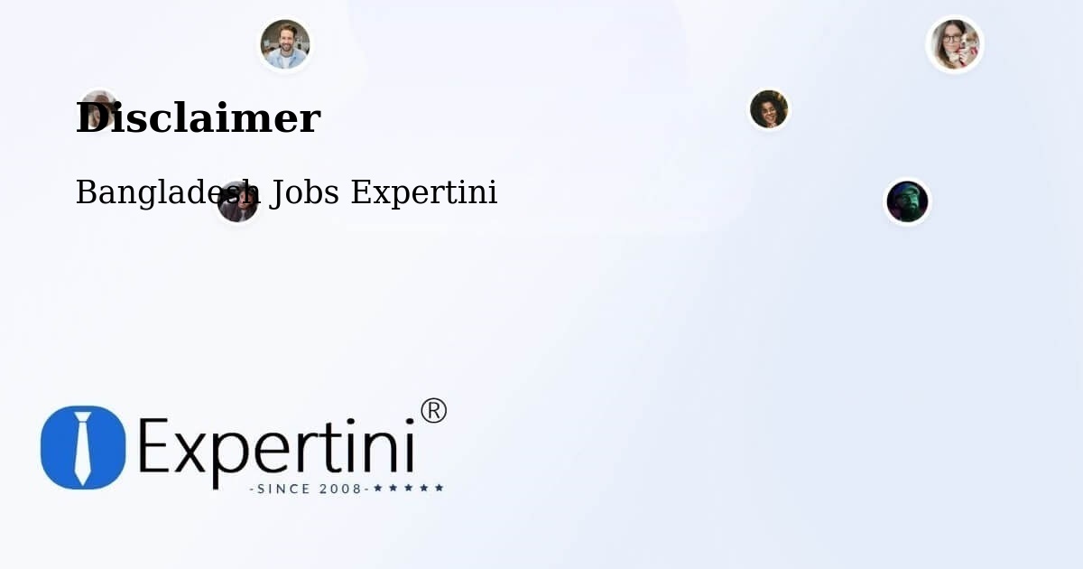 Disclaimer – Teknāf - Bangladesh Jobs Expertini
