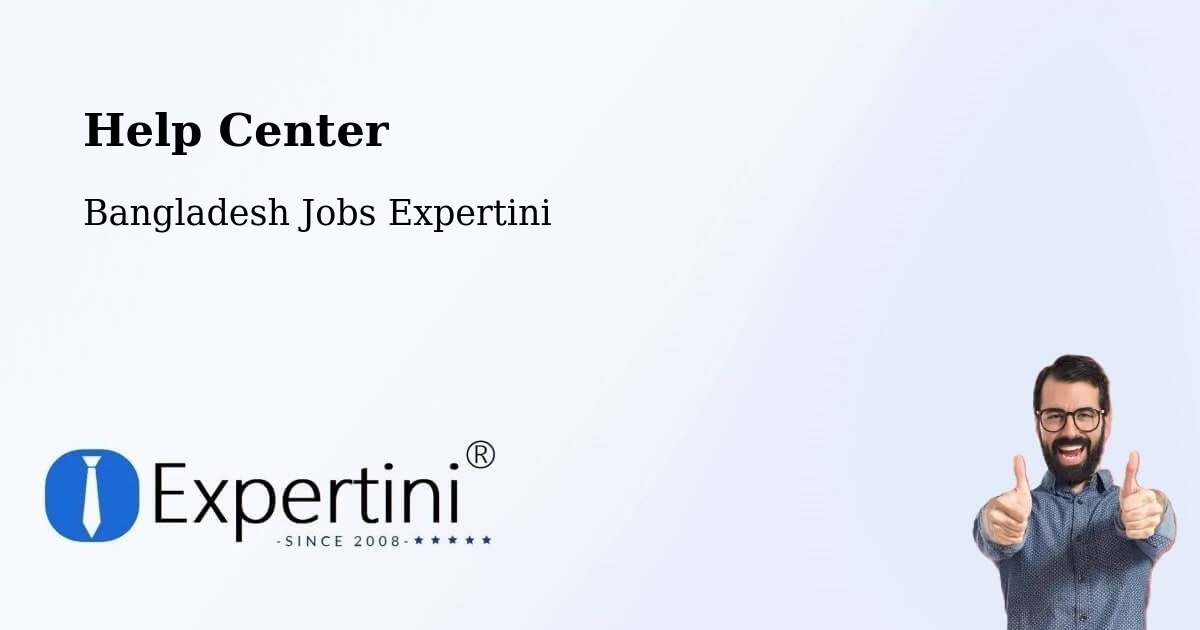 Help Center – Teknāf - Bangladesh Jobs Expertini