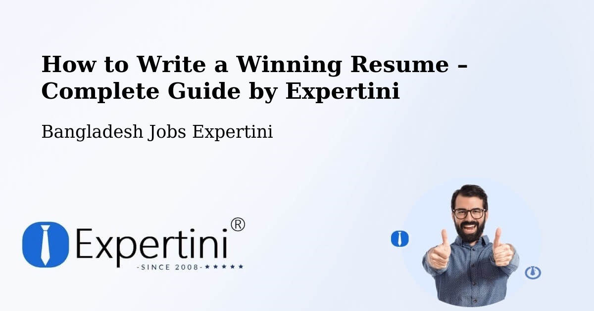 Resume Writing Guide for Job Seekers – Teknāf - Teknāf, Bangladesh Jobs Expertini