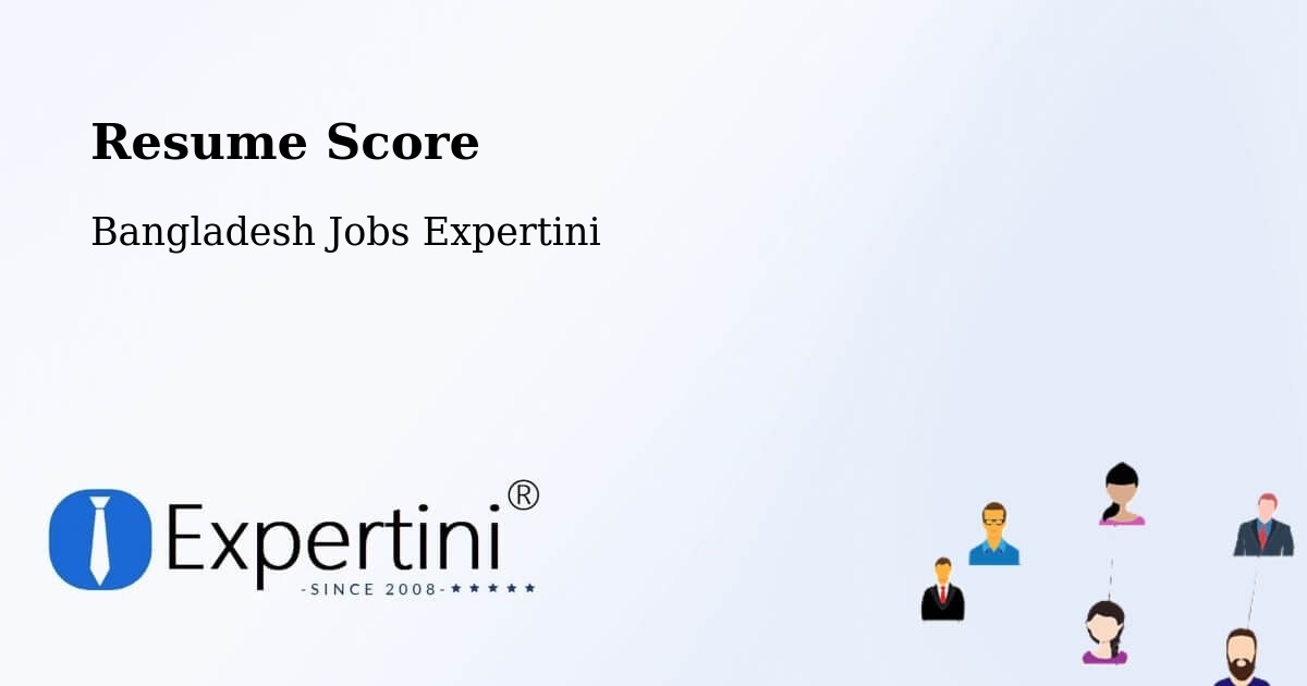 Resume Score & Job Description Match Tool – Teknāf - Bangladesh Jobs Expertini